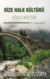 Rize Halk Kültürü Sözlü Kültür