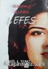 Geceme Sızan Nefes