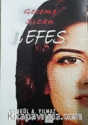 Geceme Sızan Nefes