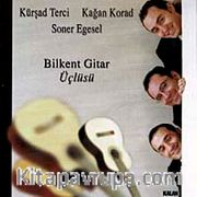 Bilkent Gitar Üçlüsü