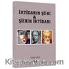 İktidarın Şiiri ve Şiirin İktidarı
