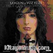 Saygun'la Yüz Yüze