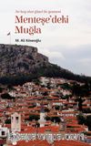 Menteşe'deki Muğla (Muğla'yı Anlama Denemeleri)
