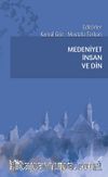 Medeniyet İnsan ve Din