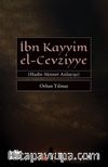 İbn Kayyim el-Cevziyye Hadis-Sünnet Anlayışı