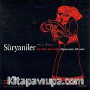 Süryaniler-Dini Müzik, Halk Müziği (2 CD)