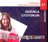 Huzurla Uyuyorum (Cd)