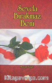 Sevda Bırakmaz Beni