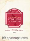 Klasik Dönem Türk Şiiri İncelemeleri