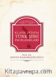 Klasik Dönem Türk Şiiri İncelemeleri