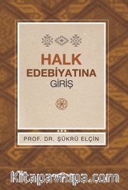 Halk Edebiyatına Giriş