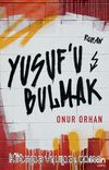 Yusuf’u Bulmak