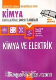 Kimya ve Elektrik Konu Anlatımlı Soru Bankası