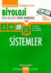 Biyoloji - Sistemler Konu Anlatımlı Soru Bankası