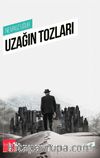 Uzağın Tozları