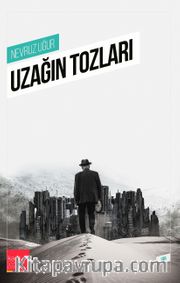 Uzağın Tozları
