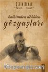 Kalbimden Dökülen Gözyaşları