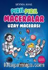 Uzay Macerası / Pırıl Pırıl Maceralar