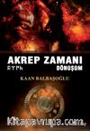 Akrep Zamanı Dönüşüm