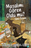Masalımı Gören Oldu mu?