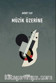 Müzik Üzerine