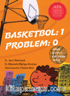 Basketbol: 1 Problem: 0