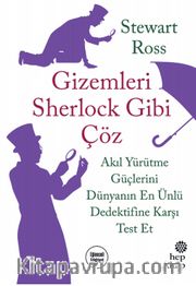 Gizemleri Sherlock Gibi Çöz: Akıl Yürütme Güçlerini Dünyanın En Ünlü Dedektifine Karşı Test Et