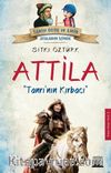 Attila & Tanrı’nın Kırbacı