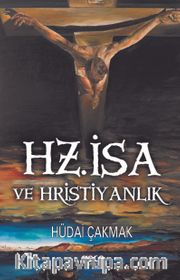 Hz. İsa ve Hristiyanlık