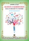 Amme Cüzü Kur'an-ı Kerim'den Kısa Sureler ve Tefsiri