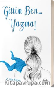 Gittim Ben Yazma!