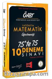 ÖABT İlköğretim Matematik Öğretmenliği 75'te 75 10 Deneme Sınavı