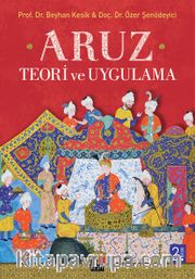 Aruz <br /> Teori ve Uygulama