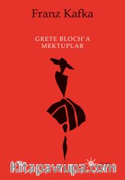 Grete Bloch’a Mektuplar