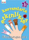 3+ Yaş Kavramlarla Etkinlikler