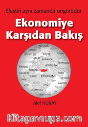 Ekonomiye Karşıdan Bakış