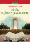 Türkçeye Yolculuk - Musa Geçilmez Çanakkale’de (Yüksek Seviye C1)
