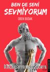 Ben de Seni Sevmiyorum