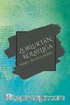 Zorluktan Kolaylığa & Ferec Ba’de’ş-Şidde