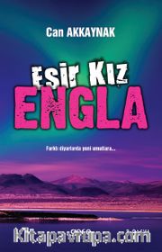 Esir Kız Engla