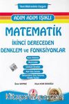Adım Adım Işıklı Matematik İkinci Dereceden Denklem ve Fonksiyonlar