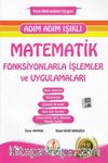 Adım Adım Işıklı Matematik Fonksiyonlarla İşlemler ve Uygulamaları