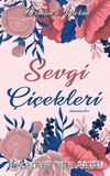 Sevgi Çiçekleri