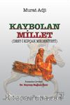 Kaybolan Millet (Deşt-i Kıpçaklar)