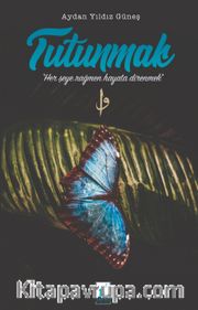 Tutunmak