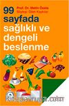 99 Sayfada Sağlıklı ve Dengeli Beslenme