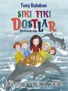 Sıkıfıkı Dostlar / Görünmez Ada
