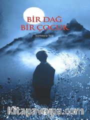 Bir Dağ Bir Çocuk