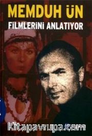 Memduh Ün Filmlerini Anlatıyor