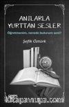 Anılarla Yurttan Sesler & Öğretmenim, Nerede Bulurum Seni?
